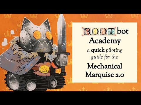 Quick-Piloting the Mechanical Marquise 2.0 (ROOTbot Academy #1*)