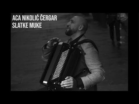 ACA NIKOLIC CERGAR - SLATKE MUKE (OFFICIAL AUDIO 2022)