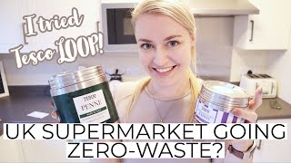 Zero-waste grocery shopping? | I tried Tesco Loop! Part 1.