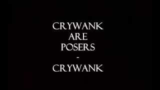 Crywank Are Posers Lyrics - Crywank