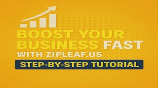 📈 Boost Your Business Fast with Zipleaf.us – Step-by-Step Tutorial #citations
