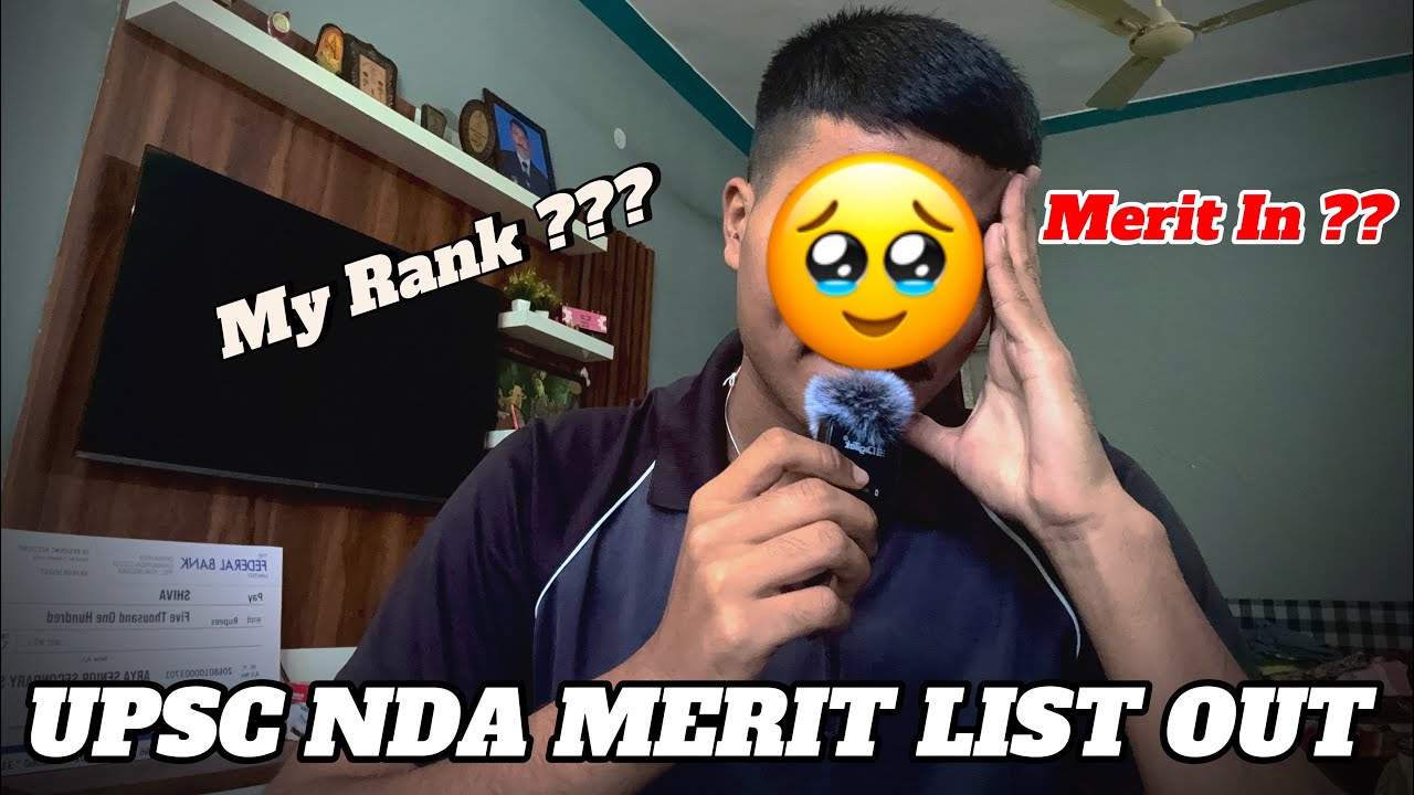 My Rank in UPSC Nda 156 course . UPSC NDA MERIT LIST OUT