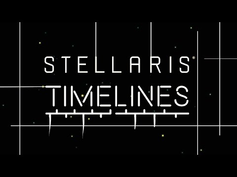 Stellaris Timelines Announcement