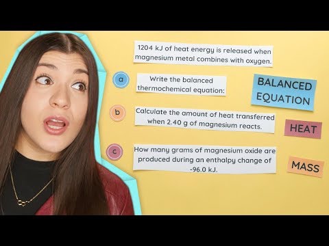 Enthalpy Stoichiometry Part 1: Finding Heat and Mass