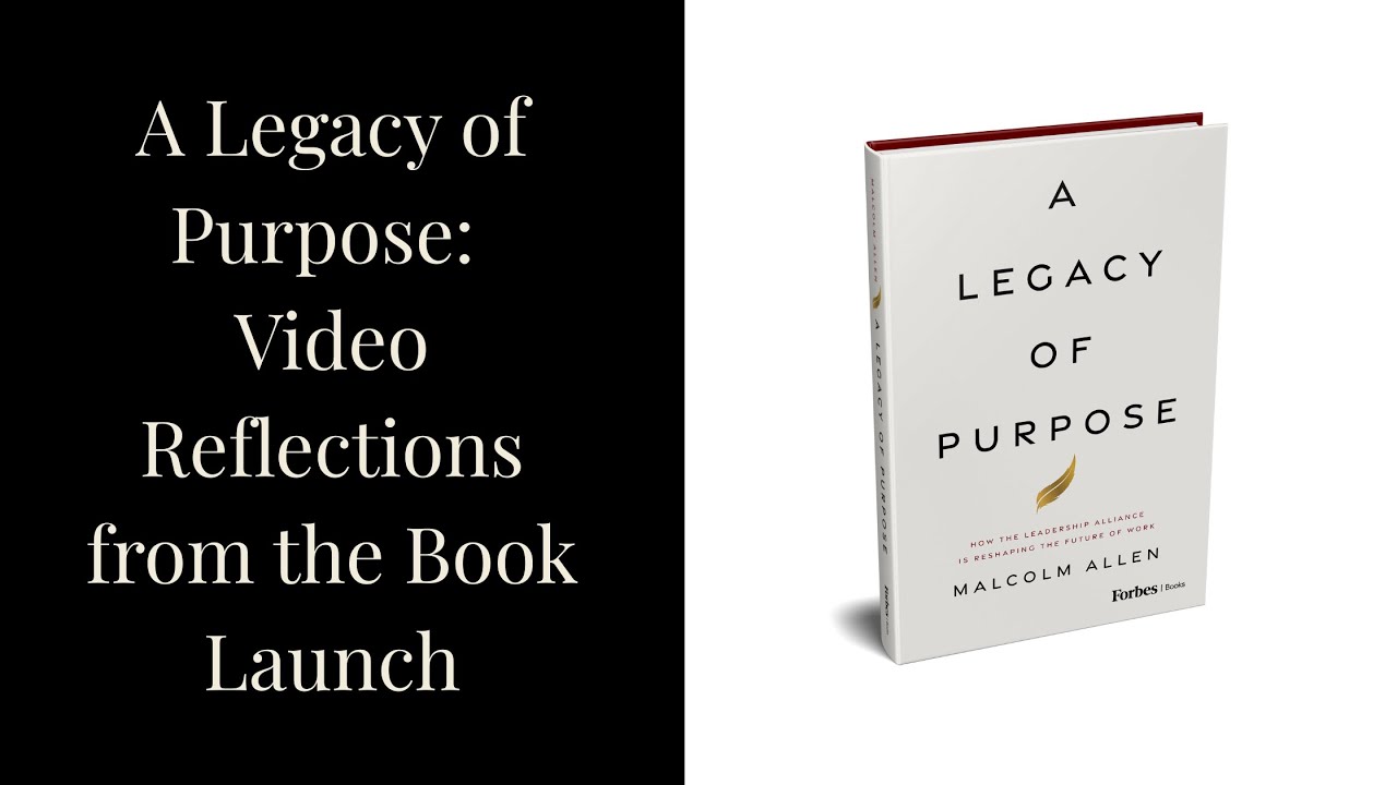 A Legacy of Purpose: Reflections from the Forbes Book Launch