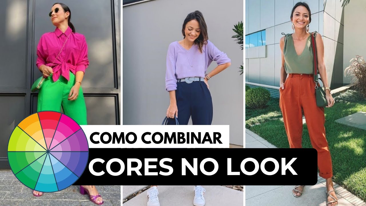 Como combinar cores nos looks? Como usar roupa colorida? Combinações de cores!