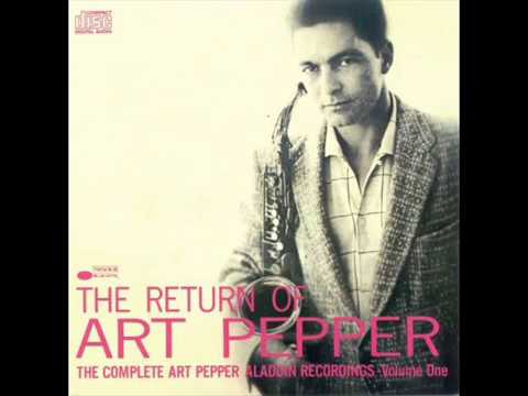 Art Pepper - Pepper Returns