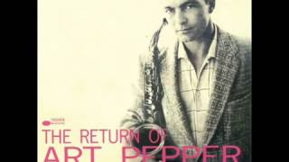 Art Pepper - Pepper Returns