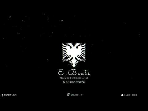 Endritbeats - Moj Zogo x Sikur Flutur (Tallava Remix) 🔥