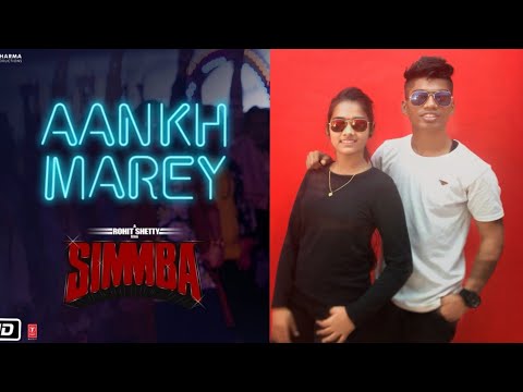 SIMMBA:Aankh Marey |Ranveer Singh,Sara Ali Khan |Tanishk Bagchi, Mika, Neha Kakkar, Kumar Sanu