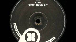 Kiko - Back Home E.P 'The Shuffle'