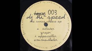 DJ Hi-Speed – Appenzeller