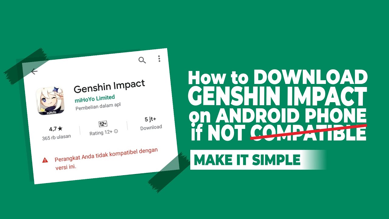 How to Download Genshin Impact on Android Not Compatible