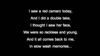 Rascal Flatts: &quot;Red Camaro&quot; ~Lyrics