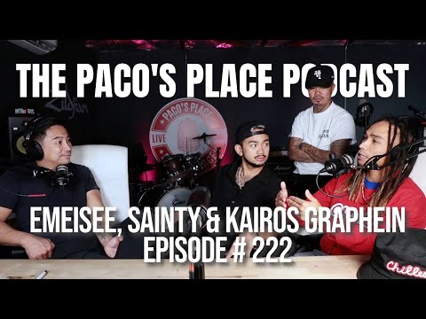 Emeisee, Sainty & Kairos Graphein EPISODE # 222 The Paco's Place Podcast