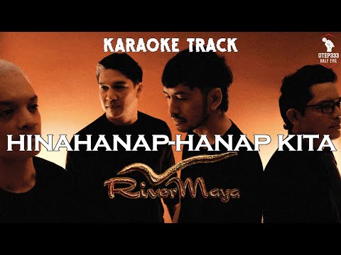 Rivermaya | Hinahanap-Hanap Kita 🎤HQ Karaoke🎤