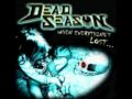 Dead Season - Never Decide 