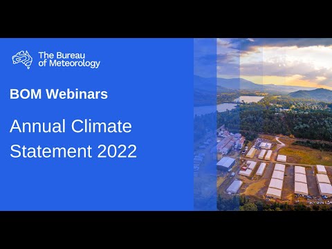 BOM Webinars - Annual Climate Statement 2022