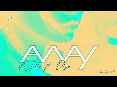 K-Lito - Away ft. Dizo  [prod. by JF]