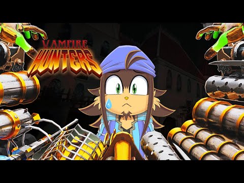 Too Many Guns! | Vampire Hunters