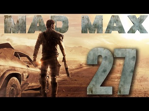 Mad Max Walkthrough Gameplay 60FPS HD - Death Run: Opus Wars - Part 27