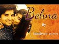 O Behena Raksha Bandhan Special MOhit Lalwani
