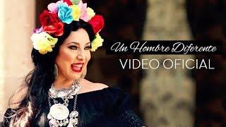 Un Hombre Diferente - Verónica Leal (Video Oficial)