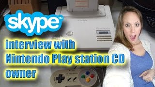 NINTENDO PLAY STATION CD OWNER SKYPES WITH ME