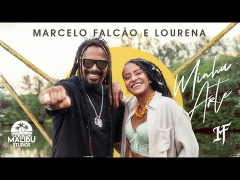 Lourena e Marcelo Falcão - Minha Arte (Clipe Oficial)