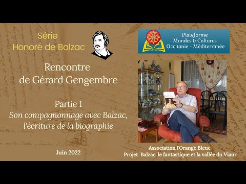 Rencontre autour de Balzac avec Gérard Gengembre - Partie 1