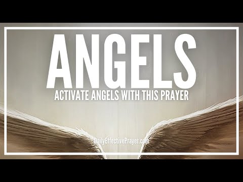 Prayer For Angels To Keep & Protect You | Daily Prayers That Activate Angels