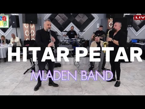 MLADEN BAND | HITAR PETAR | МЛАДЕН БЕНД | ХИТЪР ПЕТЪР