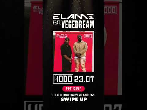 Elams feat. Vegedream - Kodo (23 juillet)