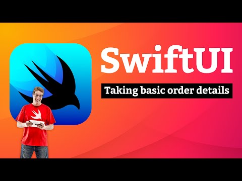 Taking basic order details – Cupcake Corner SwiftUI Tutorial 4/9 thumbnail