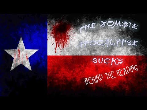 The Zombie Apocalypse Sucks - The Story Behind the Reading