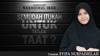 Download lagu SEMUDAH ITUKAH UNTUK TIDAK TAAT | USTADZAH SYIFA NURFADHILAH | KAJIAN KITAB NASHOIHUL IBAD mp3 Download lagu SEMUDAH ITUKAH UNTUK TIDAK TAAT | USTADZAH SYIFA NURFADHILAH | KAJIAN KITAB NASHOIHUL IBAD mp3