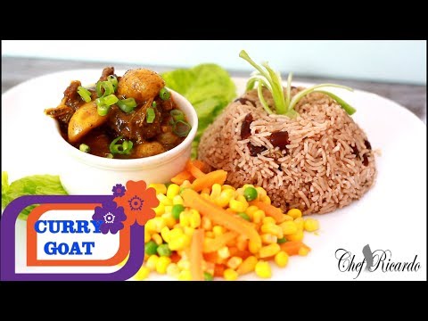 How To Make Curry Goat And Rice And Peas 2017 | Recipes By Chef Ricardo