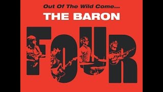 The Baron Four - Out of the Wild Come (Soundflat Records) [Full Album]