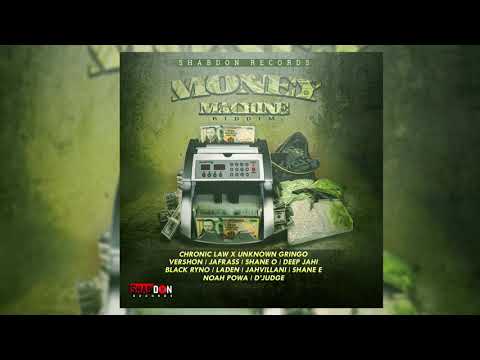 Money Machine Riddim Mix (FEB 2019) Chronic Law,Deep Jahi,Shane O & More (Shab Don Records)
