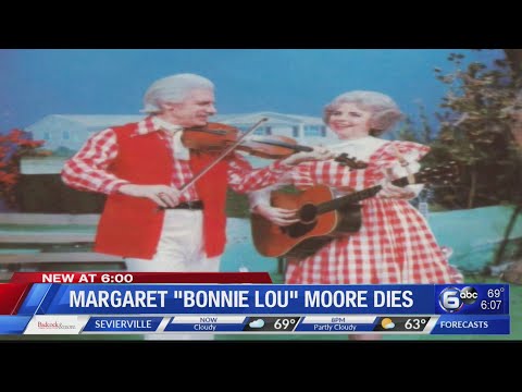 Margaret 'Bonnie Lou' Moore dies