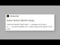 Every Lemon Demon Song