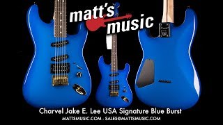 Video thumbnail for Matt's Music - Charvel Jake E. Lee USA Signature Blue Burst - Joe Sprunt by Matt's Music Center