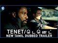 TENET (2020) - Tamil | Official Trailer | Warner Bros