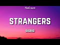 Sigrid Strangers Lyrics