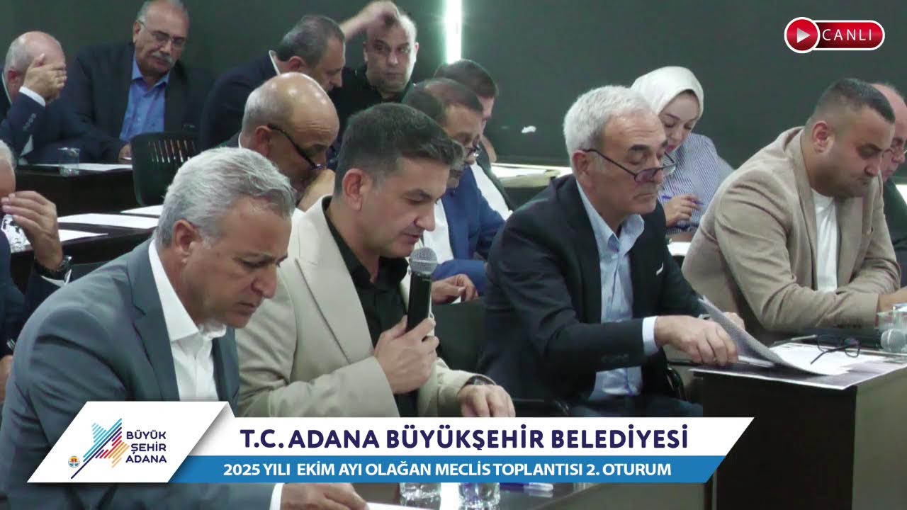 CANLI | Adana Büyükşehir Belediyesi 2025 Yılı Ekim Ayı Olağan Meclis Toplantısı 2. Oturum