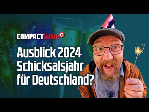 Ausblick 2024: Schicksalsjahr für Deutschland?