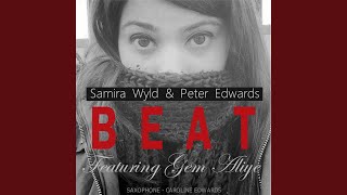 Beat (feat. Gem Aliye &amp; Caroline Edwards)