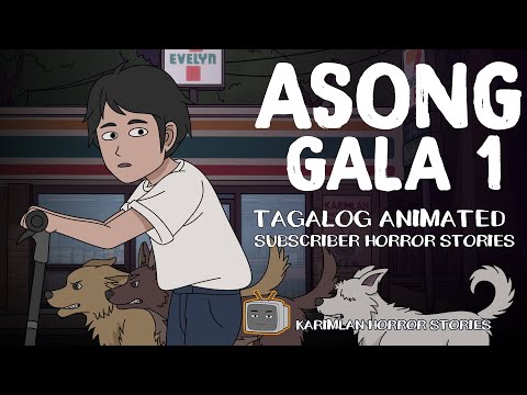 ASONG GALA 1 (Karimlan Animated Horror Stories) Tagalog