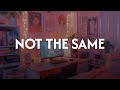 Rosé Not The Same Lyrics