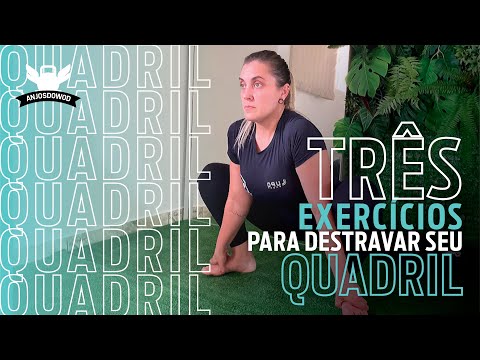 3 exercícios para destravar seu QUADRIL